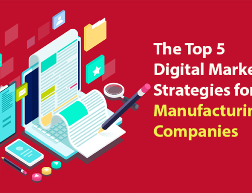 Digital Marketing Strategies for Manufacturers
