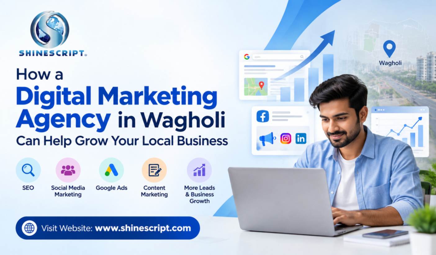 Complete Guide to Hiring a Digital Marketing Agency in Wagholi, Pune